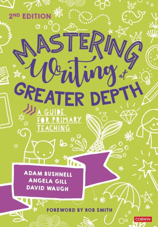 Cover image for 9781529602562 - Mastering Writing at Greater Depth