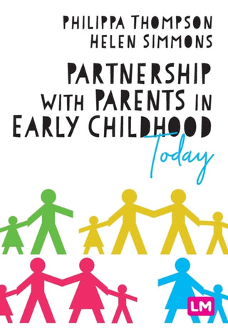 Cover image for 9781529605891 - Partnership With Parents in Early Childhood Today
