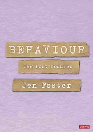 Supplemental image for 9781529608724 - Behaviour: The Lost Modules
