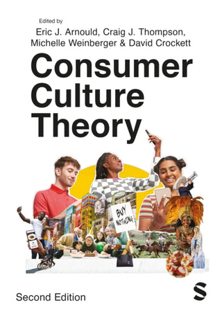 Cover image for 9781529609257 - Consumer Culture Theory