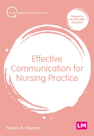 Cover image for 9781529611885 - Effective Communication for Nursing Practice