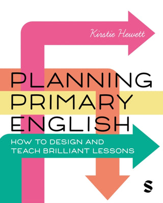 Cover image for 9781529620559 - Planning Primary English