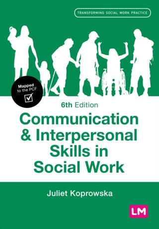 Cover image for 9781529625998 - Communication and Interpersonal Skills in Social Work