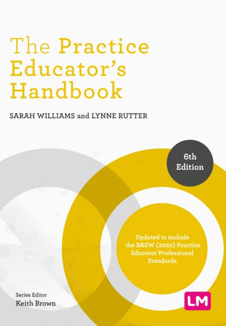 Cover image for 9781529628234 - The Practice Educator's Handbook