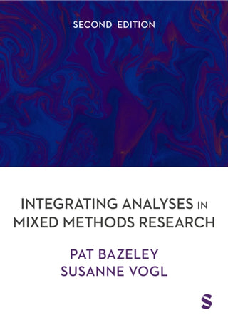 Cover image for 9781529629323 - Integrating Analyses in Mixed Methods Research