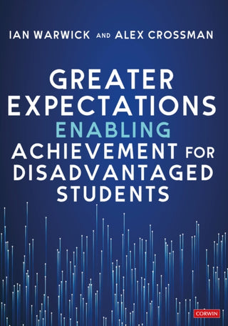 Cover image for 9781529668094 - Greater Expectations: Enabling Achievement for Disadvantaged Students