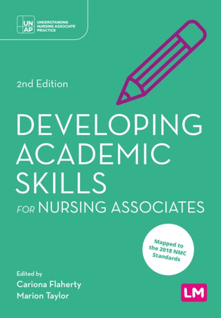 Cover image for 9781529668278 - Developing Academic Skills for Nursing Associates