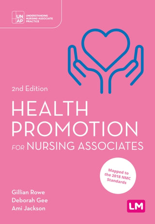Cover image for 9781529672701 - Health Promotion for Nursing Associates