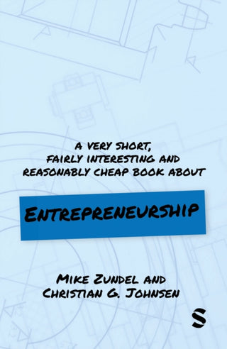 Cover image for 9781529680065 - A Very Short, Fairly Interesting and Reasonably Cheap Book About Entrepreneurship