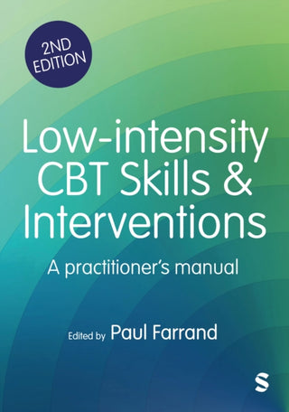 Cover image for 9781529680478 - Low-intensity CBT Skills and Interventions