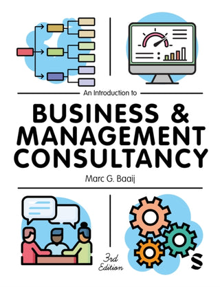 Cover image for 9781529681888 - An Introduction to Business & Management Consultancy
