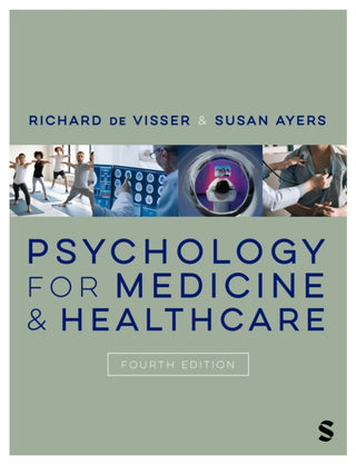 Cover image for 9781529685091 - Psychology for Medicine and Healthcare