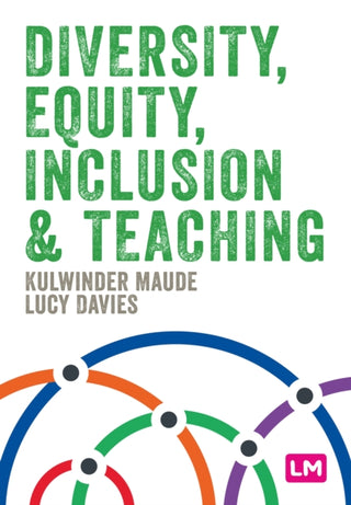 Cover image for 9781529686159 - Diversity, Equity, Inclusion and Teaching