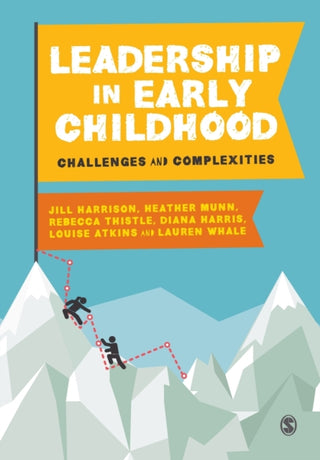 Cover image for 9781529710120 - Leadership in Early Childhood