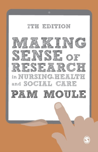 Cover image for 9781529712018 - Making Sense of Research in Nursing, Health and Social Care