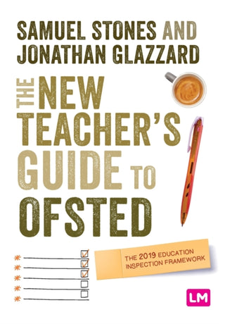 Cover image for 9781529712094 - The New Teacher’s Guide to OFSTED