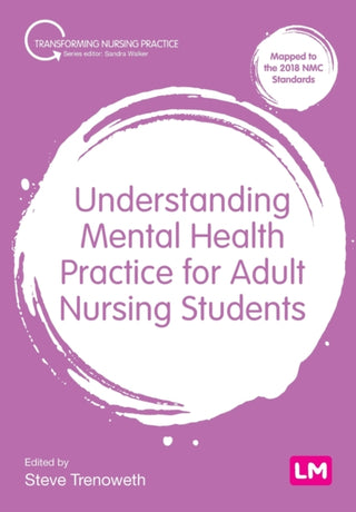 Cover image for 9781529716481 - Understanding Mental Health Practice for Adult Nursing Students