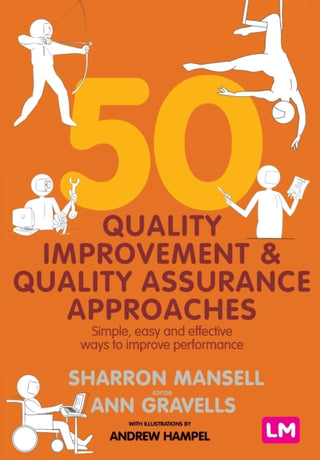 Cover image for 9781529726930 - 50 Quality Improvement and Quality Assurance Approaches