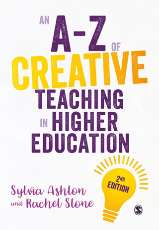 Cover image for 9781529727395 - An A-Z of Creative Teaching in Higher Education