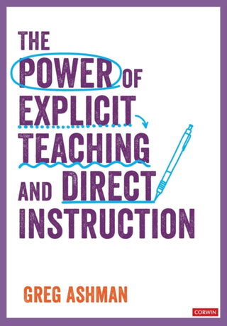 Cover image for 9781529731606 - The Power of Explicit Teaching and Direct Instruction