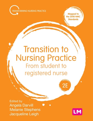 Supplemental image for 9781529731804 - Transition to Nursing Practice