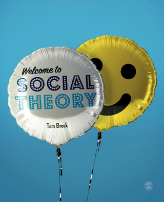 Cover image for 9781529732610 - Welcome to Social Theory