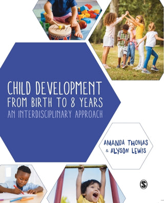 Cover image for 9781529742596 - Child Development From Birth to 8 Years