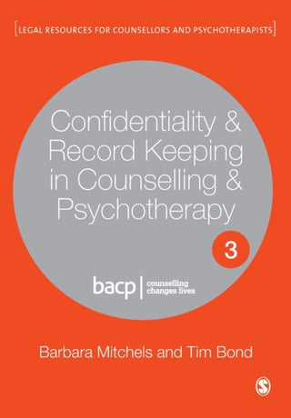 Cover image for 9781529752571 - Confidentiality & Record Keeping in Counselling & Psychotherapy