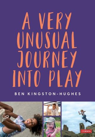 Cover image for 9781529753455 - A Very Unusual Journey Into Play