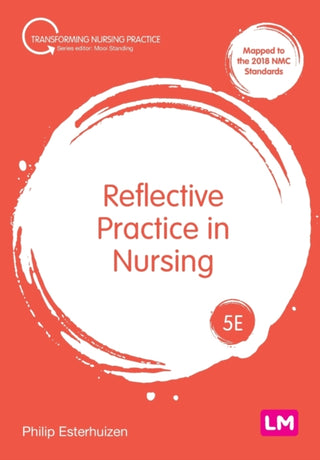 Cover image for 9781529757262 - Reflective Practice in Nursing