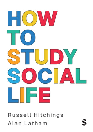 Cover image for 9781529763669 - How to Study Social Life