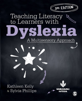 Cover image for 9781529767834 - Teaching Literacy to Learners with Dyslexia