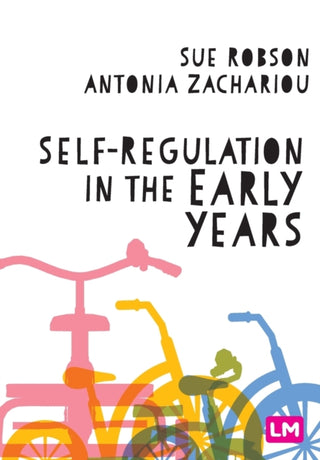 Cover image for 9781529770995 - Self-Regulation in the Early Years