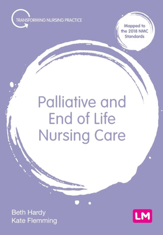 Cover image for 9781529771510 - Palliative and End of Life Nursing Care