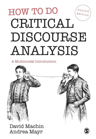 Cover image for 9781529772982 - How to Do Critical Discourse Analysis