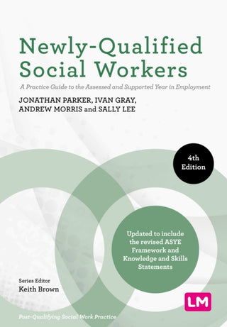 Cover image for 9781529776737 - Newly-Qualified Social Workers