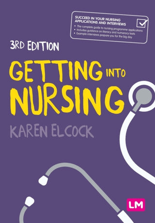 Cover image for 9781529779233 - Getting into Nursing