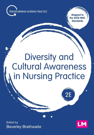Cover image for 9781529779271 - Diversity and Cultural Awareness in Nursing Practice