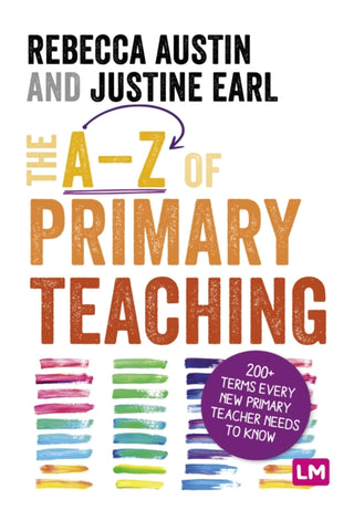 Cover image for 9781529779851 - The A-Z of Primary Teaching
