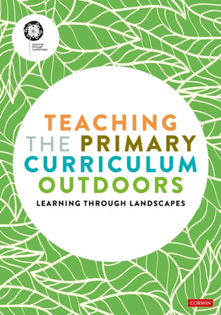 Cover image for 9781529780444 - Teaching the Primary Curriculum Outdoors