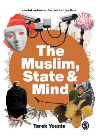 Cover image for 9781529790184 - The Muslim, State and Mind