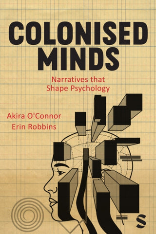Cover image for 9781529791792 - Colonised Minds