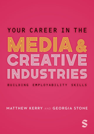 Cover image for 9781529796513 - Your Career in the Media & Creative Industries