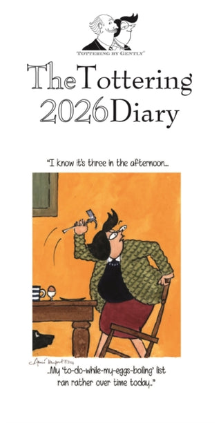Cover image for 9781529839043 - Tottering By Gently Deluxe Slim Diary 2026