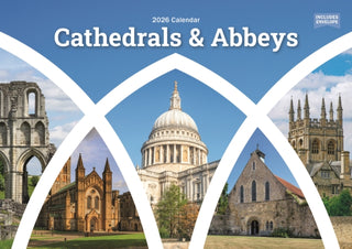 Cover image for 9781529848526 - Cathedrals & Abbeys A5 Calendar 2026