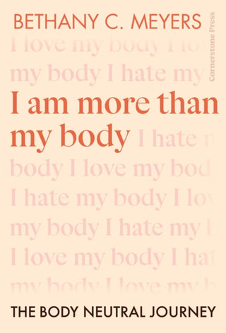Cover image for 9781529901207 - I Am More Than My Body