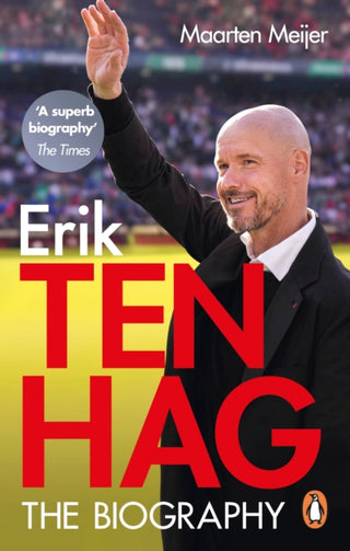 Cover image for 9781529903638 - Erik ten Hag: The Biography