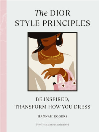 Cover image for 9781529907124 - The Dior Style Principles