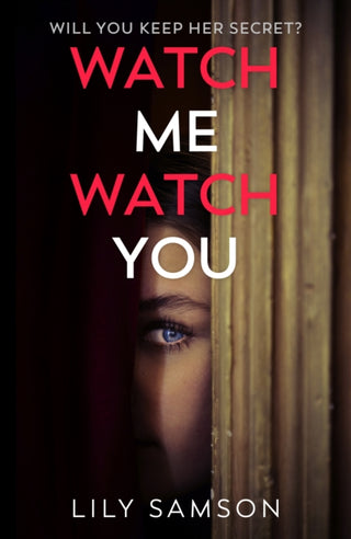 Cover image for 9781529909494 - Watch Me Watch You