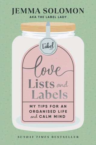 Cover image for 9781529910902 - Love, Lists and Labels